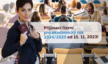 Přijímací řízení pro akademický rok 2024/2025 zahájeno od 15. 11. 2023!