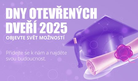 DNY OTEVŘENÝCH DVEŘÍ PRO AKADEMICKÝ ROK 2025/2026